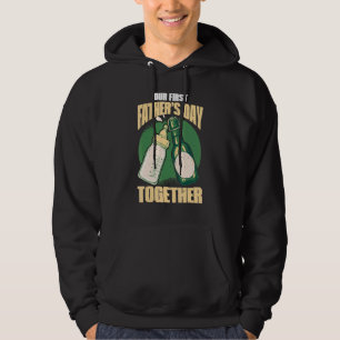 Our First Father's Day Together Dad And Son Daught Hoodie