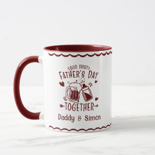 Our First Father's Day Together Mug