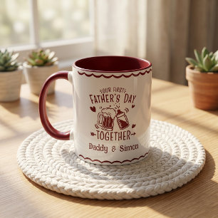 Our First Father's Day Together Mug