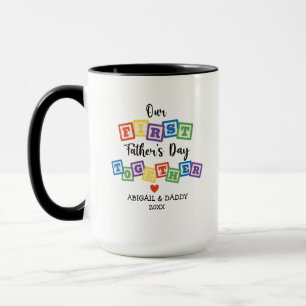 OUR FIRST FATHER'S DAY TOGETHER MUG