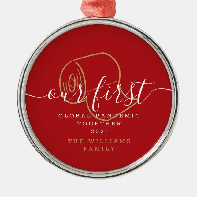 Our First Global Pandemic Holiday Funny Metal Tree Decoration (Front)