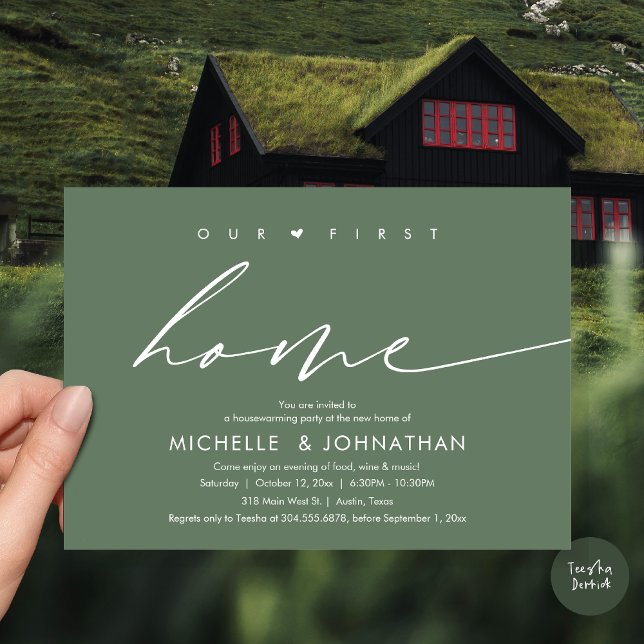 Our first home, Housewarming party celebration Invitation (Our first home, Housewarming party celebration Invitation Card, PDF, in forest sage green)