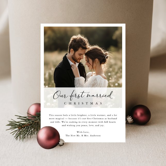 Our First Married Christmas Elegant Script Photo Holiday Card (Creator Uploaded)