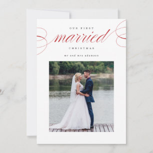 Our First Married Christmas Holiday Card