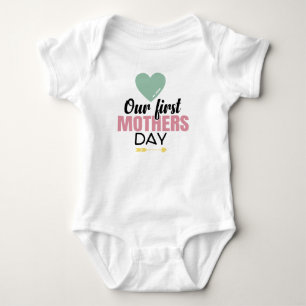 Our First Mother's Day Gift Baby Bodysuit