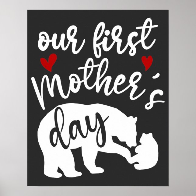 Our first Mothers Day Hearts Mama Bear Gift, 2/2 Poster (Front)