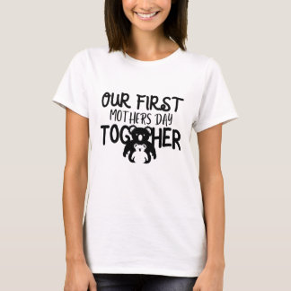 Our First Mothers Day Together mama Koala T-Shirt