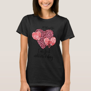 Our First Mother's Day With Momlife Girls Women T-Shirt