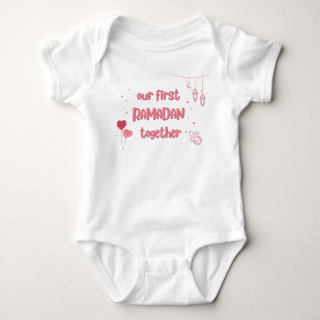 OUR FIRST RAMADAN TOGETHER BABY BODYSUIT (Front)