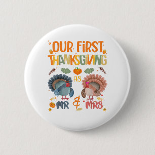 Our First Thanksgiving Mr And Mrs Couple Married 2 6 Cm Round Badge