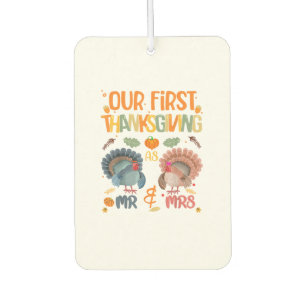 Our First Thanksgiving Mr And Mrs Couple Married 2 Car Air Freshener