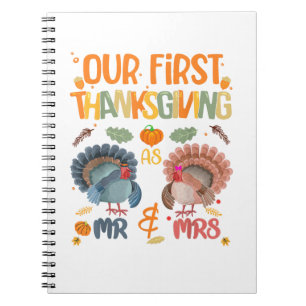 Our First Thanksgiving Mr And Mrs Couple Married 2 Notebook