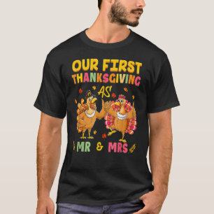 Our First Thanksgiving Mr And Mrs Couple Married 2 T-Shirt