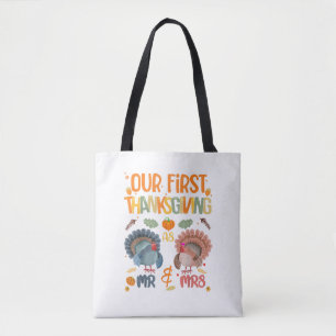 Our First Thanksgiving Mr And Mrs Couple Married 2 Tote Bag