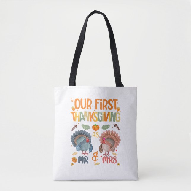 Our First Thanksgiving Mr And Mrs Couple Married 2 Tote Bag (Front)