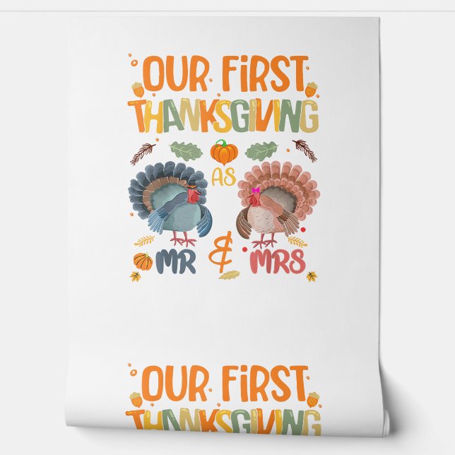 Our First Thanksgiving Mr And Mrs Couple Married 2 Wallpaper (Unrolling)