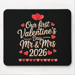 Our First Valentines As Mr And Mrs 2026 Mouse Mat