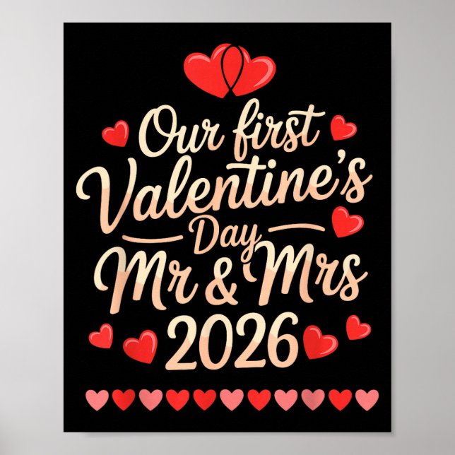 Our First Valentines As Mr And Mrs 2026  Poster (Front)