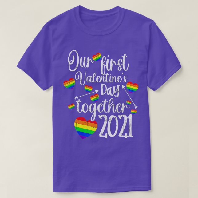Our First Valentines Day ogether 2021 Gay Couple L T-Shirt (Design Front)