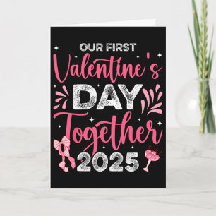 Our First Valentines Day Together 2025 Husnd Wife Card