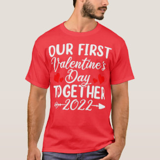 Our First Valentine's Day Together Apparel, Couple T-Shirt