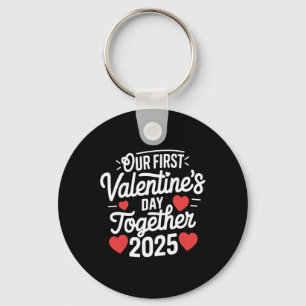 Our First Valentines Day Together Valentine 2025 C Key Ring