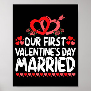 Our First Valentines Married Husband Wife  Poster