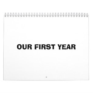 Our First Year Calendar