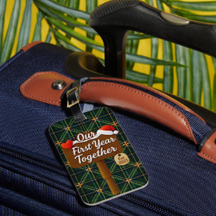 Our First Year Together 2025 Wooden Sign Luggage Tag