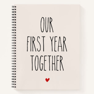 Our First Year Together Wedding Anniversary Gift Notebook