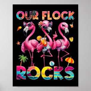 Our Flock Rocks Flamingo Summer Vacation Family Ma Poster
