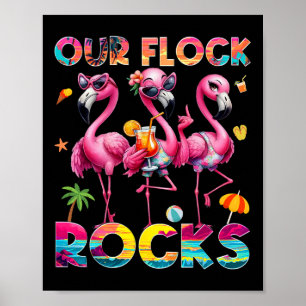 Our Flock Rocks Flamingo Summer Vacation Family Ma Poster