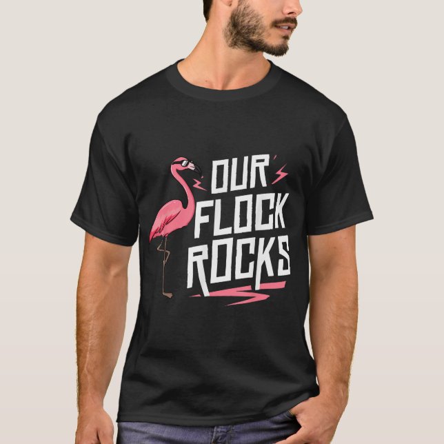 Our Flock Rocks Gift For Pink Flamingo Women Men T-Shirt (Front)