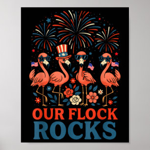 Our Flock Rocks Patriotic Flamingo For Men, Women Poster