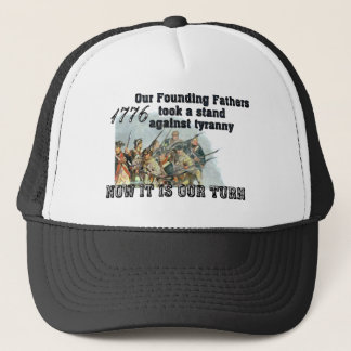 Our Founding Fathers against tyranny Trucker Hat