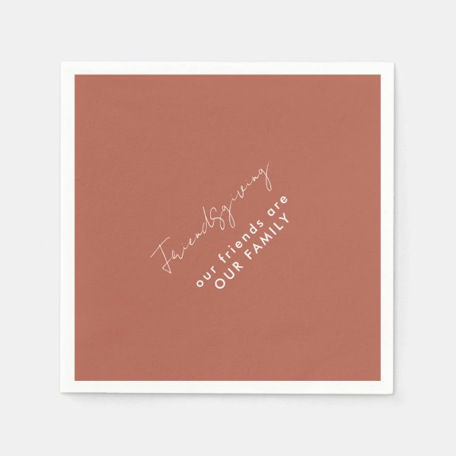 Our Friends are our Family Friendsgiving Cinnamon Napkin (Front)