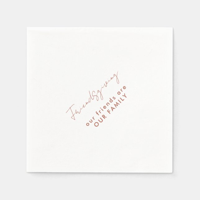 Our Friends are our Family Friendsgiving  Napkin (Front)