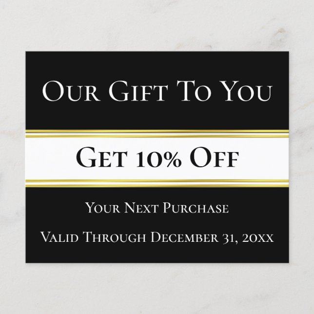 Our Gift To You Get 10% Off Black & White Discount Flyer (Front)