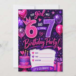 Our Girl Was 6 & Is Turning 7 Birthday Invitation