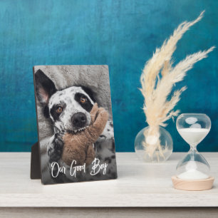 Our Good Boy Custom Dog Photo Plaque
