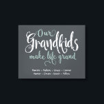 "Our Grandkids Make Life Grand" Personalised Canvas Print<br><div class="desc">Background in dark blue-grey. Text in white and seafoam green. Decorative handwritten text saved on a separate layer, so you can re-position or re-size, if needed. Personalise with your grandchildren's names. (To keep the dots in between names, simply highlight and replace one name at a time. Delete any excess names....</div>