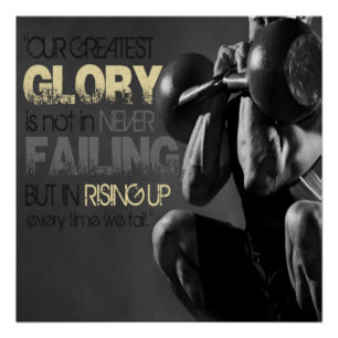 Our Greatest Glory Motivational Poster