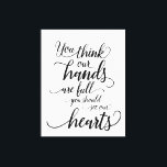 Our hands are full you Should see our hearts Canvas Print<br><div class="desc">Immerse your home in the warmth and love of family with the "Heartful Embrace - Full Hands, Fuller Hearts Canvas Print." This charming artwork captures the essence of a busy yet joy-filled family life, inspired by the endearing quote, "You think our hands are full, you should see our hearts." Perfect...</div>