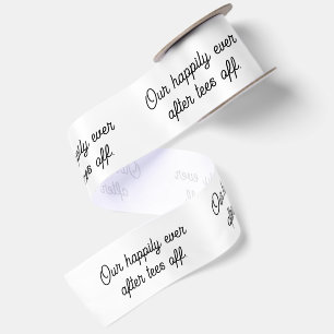 'Our Happily Ever After Tees Off' Wedding Favours Satin Ribbon