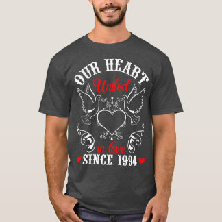 Our Heart United In Love Since 1994 Happy Wedding T-Shirt