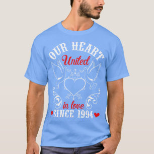 Our Heart United In Love Since 1994 Happy Wedding T-Shirt