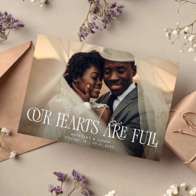 Our Hearts Are Full Elegant Wedding Photo Thank You Card (Creator Uploaded)