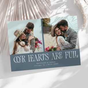 Our Hearts Are Full Slate Wedding Photo Thank You Card