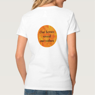 Our Heroes T-Shirt