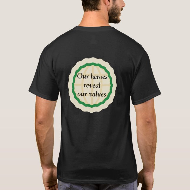 Our Heroes T-Shirt (Back)